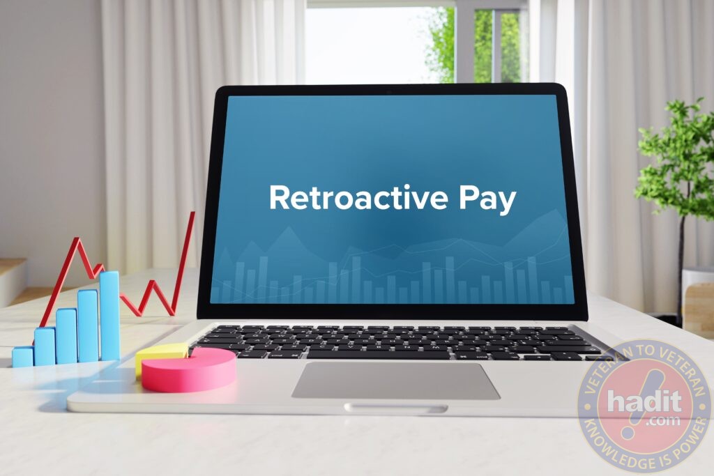 You Won Your VA Claim! Now, Calculate Your Retroactive Pay | hadit.com